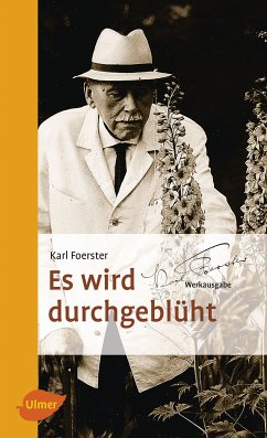 Es wird durchgeblüht (eBook, PDF) - Foerster, Karl; Kühn, Heike