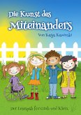 Die Kunst des Miteinanders (eBook, ePUB)