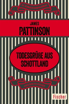 Todesgrüße aus Schottland (eBook, ePUB) - Pattinson, James