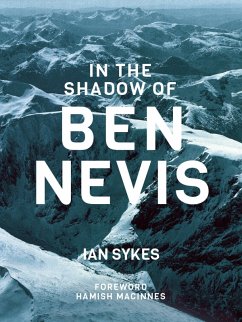 In the Shadow of Ben Nevis (eBook, ePUB) - Sykes, Ian