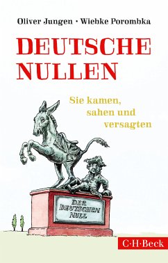 Deutsche Nullen (eBook, ePUB) - Jungen, Oliver; Porombka, Wiebke