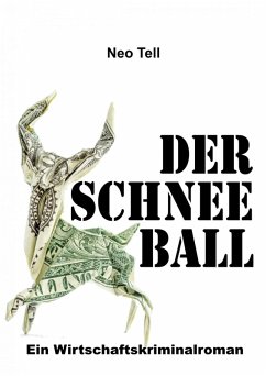 Der Schneeball (eBook, ePUB) - Tell, Neo