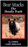 Bear Attacks - The Deadly Truth (eBook, ePUB)