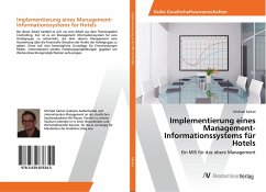 Implementierung eines Management-Informationssystems für Hotels - Säckel, Michael