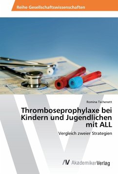 Thromboseprophylaxe bei Kindern und Jugendlichen mit ALL