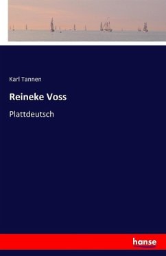 Reineke Voss - Tannen, Karl