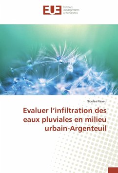 Evaluer l¿infiltration des eaux pluviales en milieu urbain-Argenteuil - Neveu, Nicolas