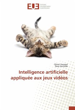 Intelligence artificielle appliquée aux jeux vidéos - Georget, Olivier;Gertrude, Davy