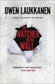 The Watcher in the Wall (eBook, ePUB)