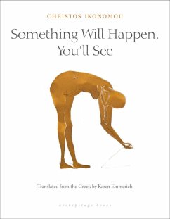 Something Will Happen, You'll See (eBook, ePUB) - Ikonomou, Christos