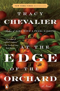 At the Edge of the Orchard (eBook, ePUB) - Chevalier, Tracy