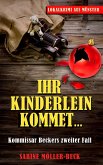 Ihr Kinderlein kommet (eBook, ePUB)