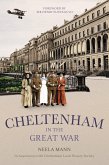 Cheltenham in the Great War (eBook, ePUB)