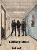 Il Coraggio di Cambiare (eBook, ePUB)