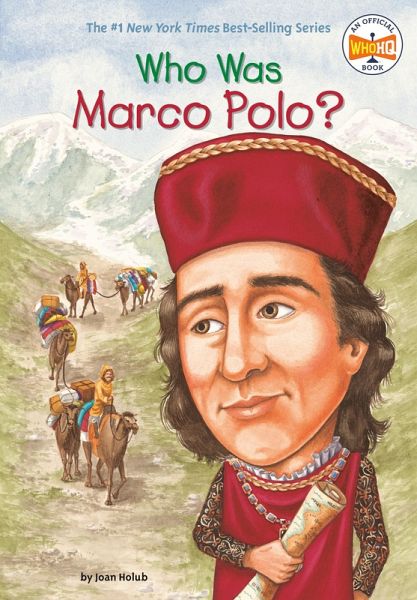 Who Was Marco Polo? (eBook, ePUB) Who Was Marco Polo? (eBook, ePUB)