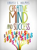 Creative Mind and Success (eBook, ePUB)