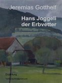 Hans Joggeli der Erbvetter (eBook, ePUB)