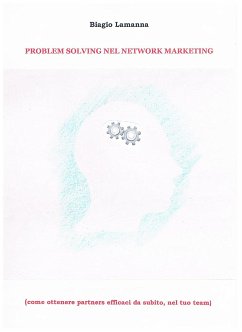 Problem solving nel network marketing (eBook, PDF) - Lamanna, Biagio