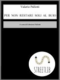 Per non restare soli al buio (eBook, ePUB)