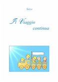 Il Viaggio continua (eBook, PDF)