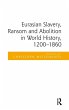 Eurasian Slavery, Ransom and Abolition... - Bild 1