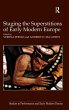 Staging the Superstitions of Early... - Bild 1