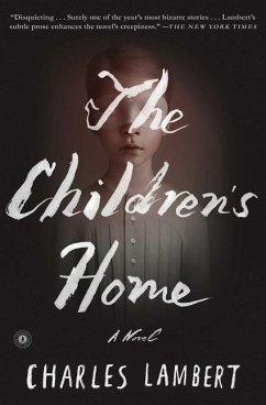 The Children's Home - Lambert, Charles