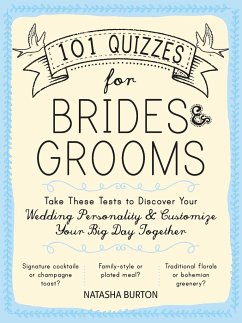 101 Quizzes for Brides and Grooms - Burton, Natasha