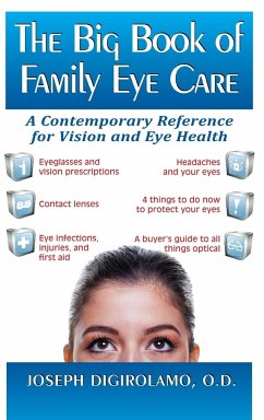 The Big Book of Family Eye Care - Digirolamo, Joseph