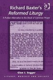 Richard Baxter's Reformed Liturgy