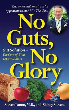 No Guts, No Glory - Lamm, M. D. Steven; Stevens, Sidney