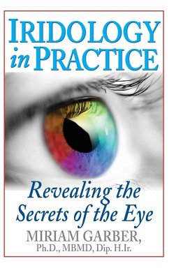 Iridology in Practice - Garber, Miriam