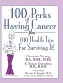 100 Perks of Having Cancer