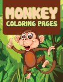 Monkey: Coloring Book For Kids- Awesome Fun