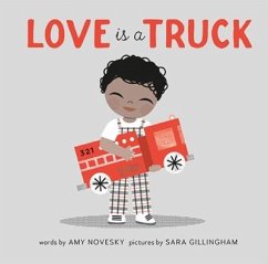 Love Is a Truck - Novesky, Amy