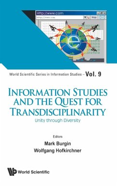 INFORMATION STUDIES AND THE QUEST FOR TRANSDISCIPLINARITY