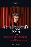 Tom Stoppard's Plays: Patterns of Plenitude and Parsimony