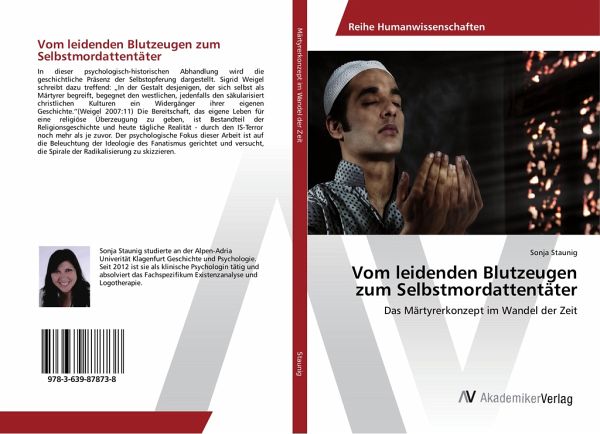 Vom leidenden Blutzeugen zum Selbstmordattentäter