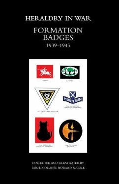 Formation Badges 1939-1945 - Colonel N. Cole, Lieut