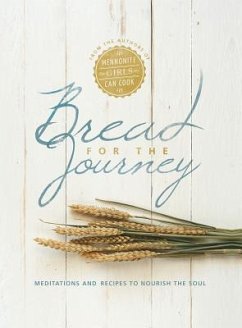 Bread for the Journey - Schellenberg, Lovella