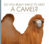 Do You Really Want to Meet a Camel?