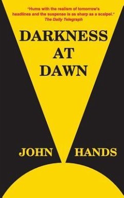 Darkness at Dawn - Hands, John