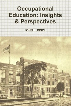 Occupational Education - Bisol, John L.