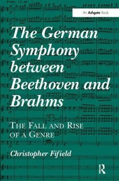 The German Symphony between Beethoven and Brahms - Fifield, Christopher