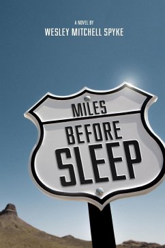 Miles Before Sleep - Spyke, Wesley Mitchell