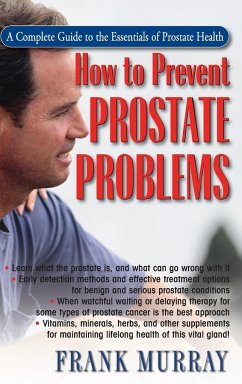 How to Prevent Prostate Problems - Murray, Frank