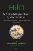 The Arabic-Ethiopic Glossary by Al-Malik Al-Af&#7693;al