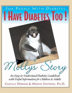 I Have Diabetes Too! - Dorian, Camille R.; Shifrine, Moshe