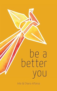 Be A Better You - Inte; Alfonso, Chiara