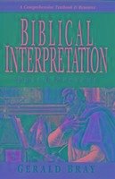 Biblical interpretation - Bray, Gerald (Author)